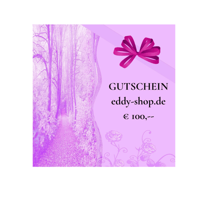 GESCHENK GUTSCHEIN EDDY SHOP - eddy shop